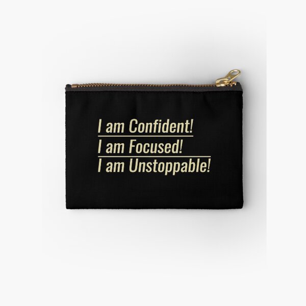 Item preview, I Am Confident-Focused-Unstoppabble designed and sold by DigitalNobleman.