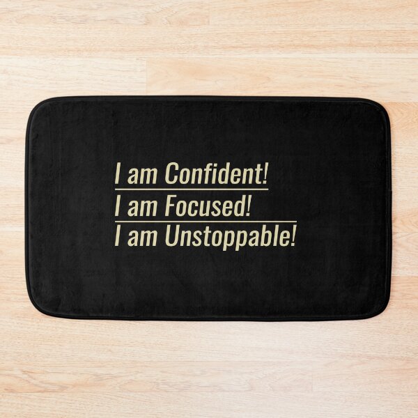 Item preview, I Am Confident-Focused-Unstoppabble designed and sold by DigitalNobleman.