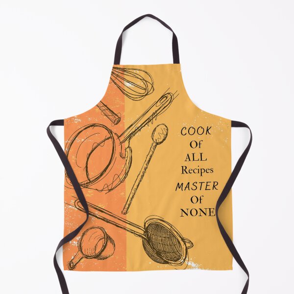 Item preview, Cook Of All Recipes Master Of None designed and sold by Nancyanna.