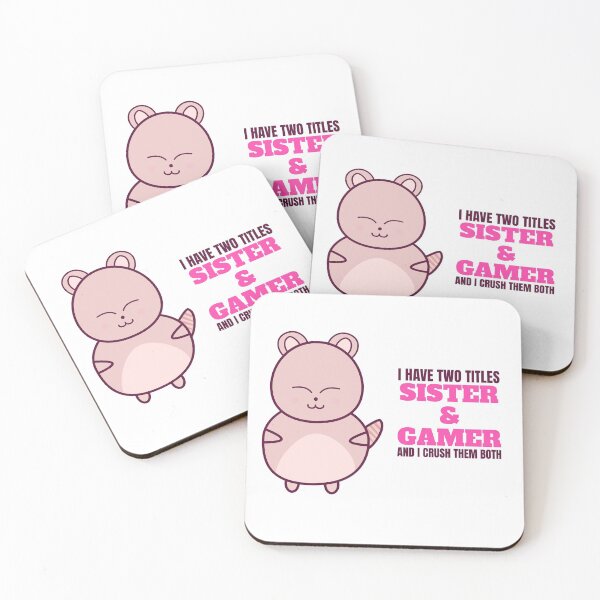 Item preview, I Have Two Titles Sister & Gamer And I Crush Them both designed and sold by PixelHauss.