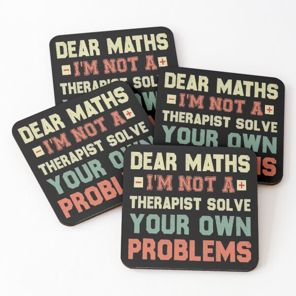 Item preview, Dear Math, I'm Not A Therapist Solve Your Own Problems designed and sold by Life Shop.