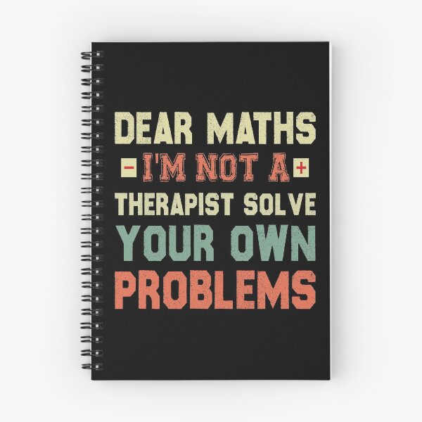 Item preview, Dear Math, I'm Not A Therapist Solve Your Own Problems designed and sold by Life Shop.