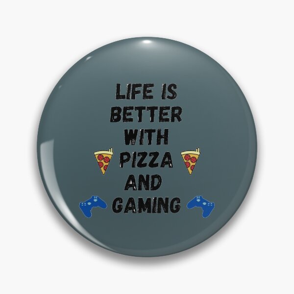 Item preview, Life is better with pizza and gaming designed and sold by J--Designs.