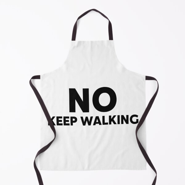 Item preview, No keep walking designed and sold by DARBOL-DESIGN.