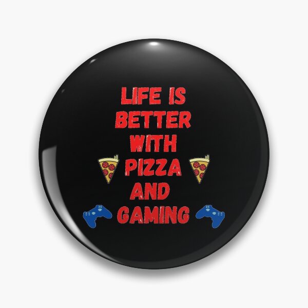 Item preview, Life is better with pizza and gaming designed and sold by J--Designs.