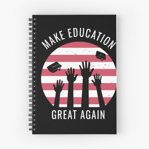 Item preview, Make Education Great Again designed and sold by sketchypages.