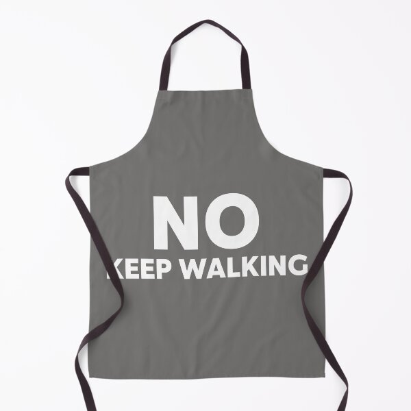 Item preview, No keep walking designed and sold by DARBOL-DESIGN.