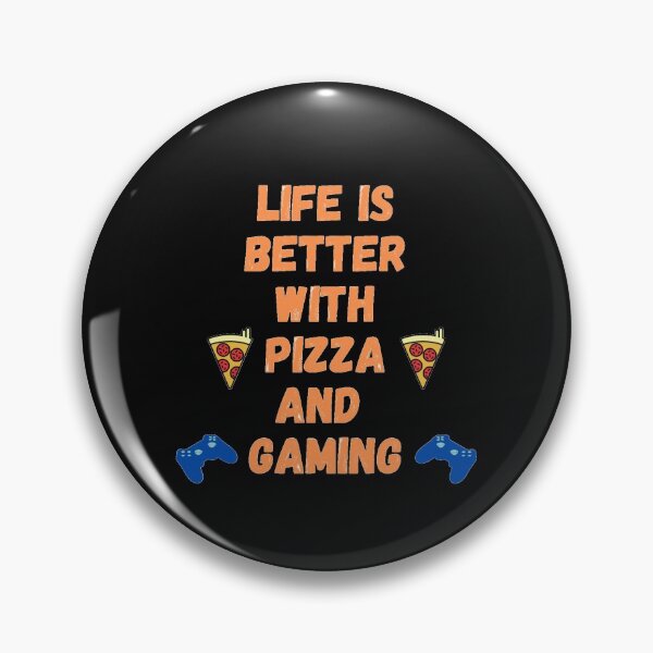 Item preview,  Life is better with pizza and gaming designed and sold by J--Designs.
