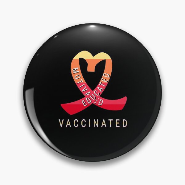 Item preview, Educated Motivated Vaccinated designed and sold by sketchypages.