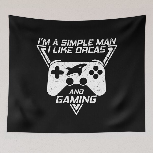 Item preview, I'M A SIMPLE MAN I LIKE ORCAS AND GAMING, FUNNY GAMER ORCAS LOVER designed and sold by TheFirstOne.