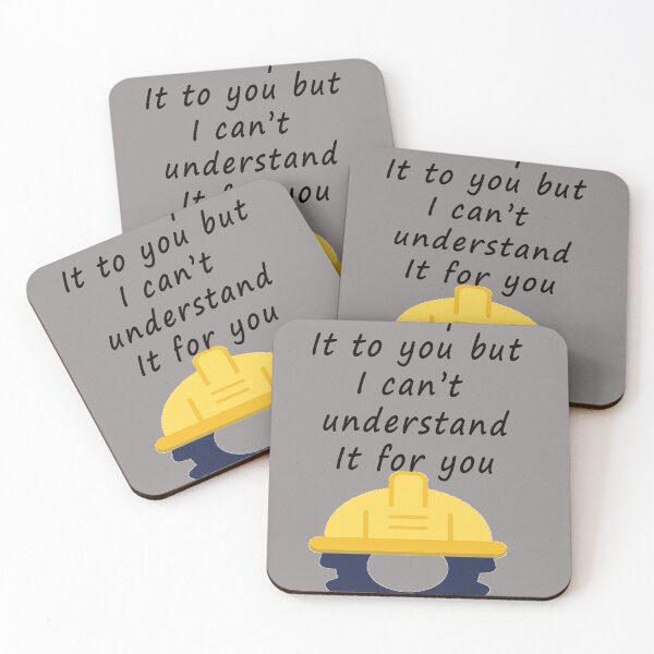 Item preview, Engineer's Motto Can't Understand It For You designed and sold by Jawadelqaoul.