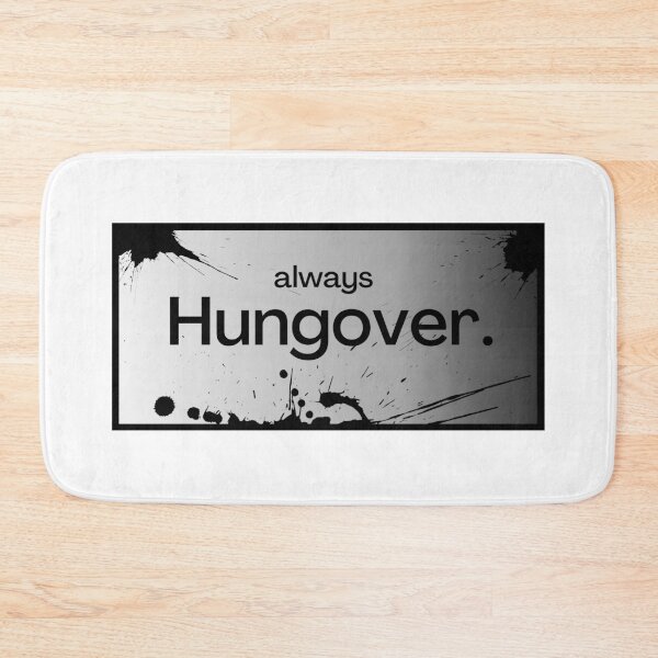 Item preview, Always Hungover designed and sold by TopMerchz.