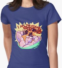 I AM THE FCKNG STRONG Women's Fitted T-Shirt