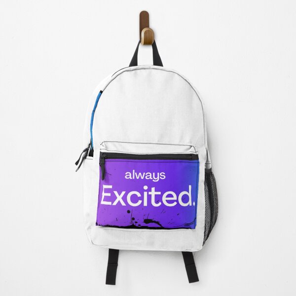 Item preview, Always Excited designed and sold by TopMerchz.