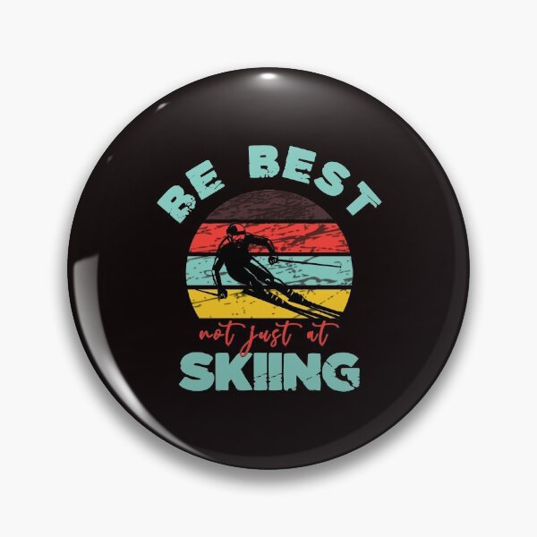 Item preview, Be Best Not Just At Skiing - Funny Skiing Humor Sunset Retro Skiing Image Gift Idea designed and sold by leo121687.