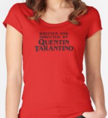 Written and Directed by Quentin Tarantino Women's Fitted Scoop T-Shirt