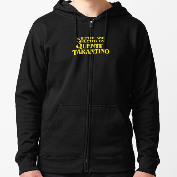 Written and Directed by Quentin Tarantino Zipped Hoodie