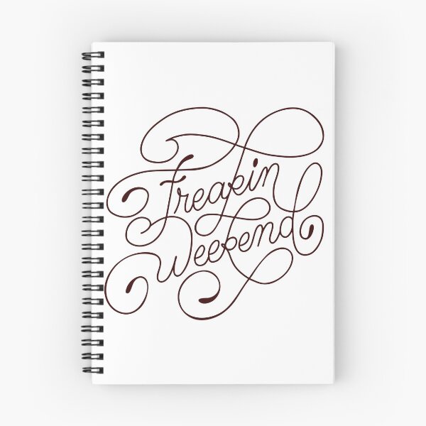 Item preview, Freakin Weekend designed and sold by jdotrdot712.