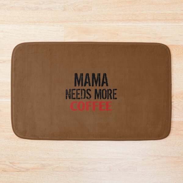 Item preview, Mama Needs More Coffee T Shirt Mom Gift Tees Tops Women Letter Print Mom Holiday designed and sold by medbouk1.