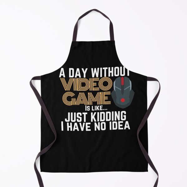 Item preview, A day without VideoGame Funny! designed and sold by MyTrendStore.