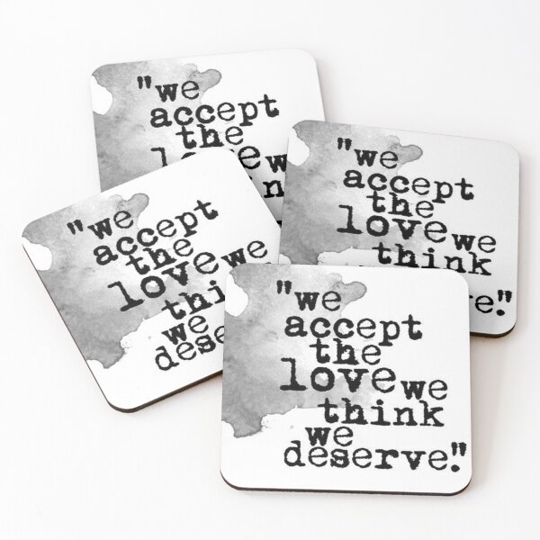 Item preview, Aceptamos el amor que creemos merecer. designed and sold by BESTSAYINGS.