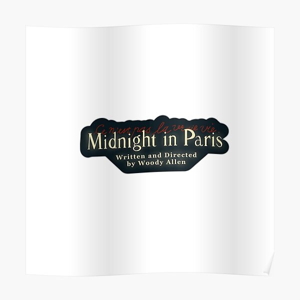 Midnight In Paris Posters Redbubble