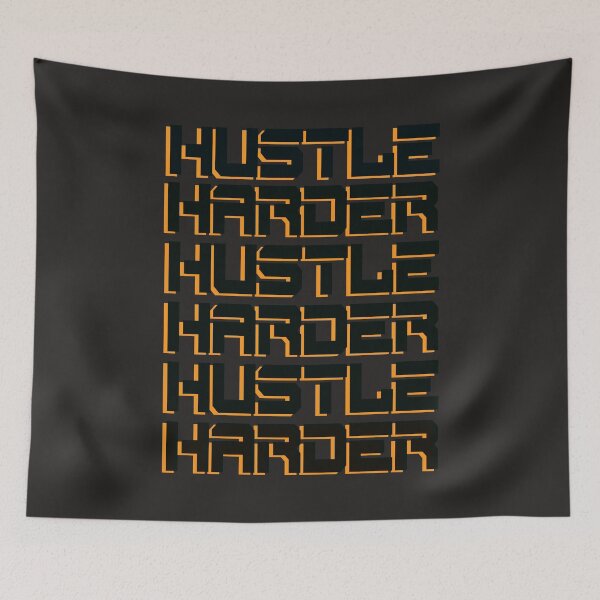 Item preview, Hustle Harder designed and sold by TonsPOD.