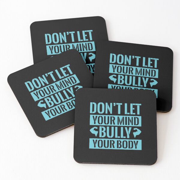 Item preview, Don't Let Your Mind Bully Your Body designed and sold by DigitalNobleman.