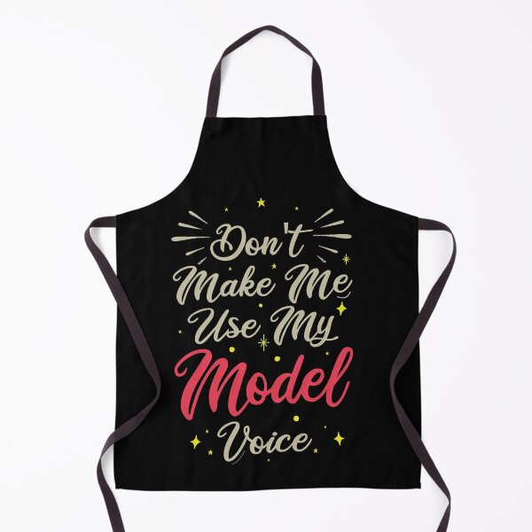 Item preview, Don't Make Me Use My Model Voice, Cute Funny Gift Idea For Models designed and sold by awesomedraw.