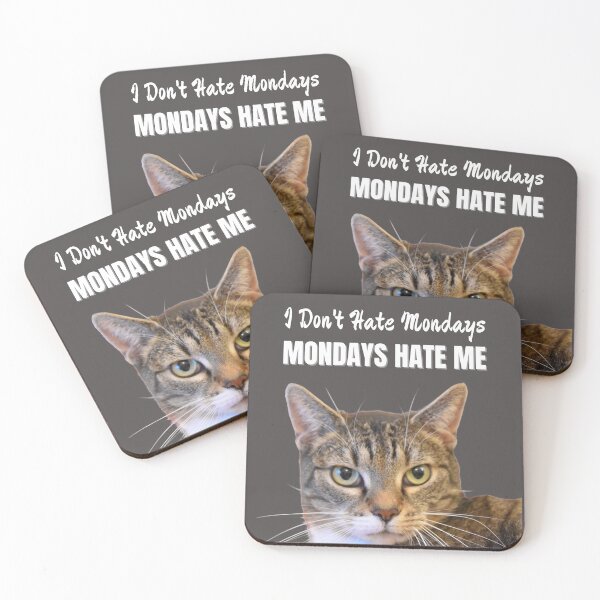 Item preview, I Don't Hate Mondays, Mondays Hate me Cat Meme Funny designed and sold by ModkMerch.