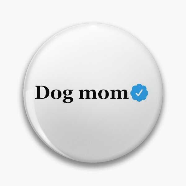 Item preview, Verified Dog Mom designed and sold by stickerplaza.
