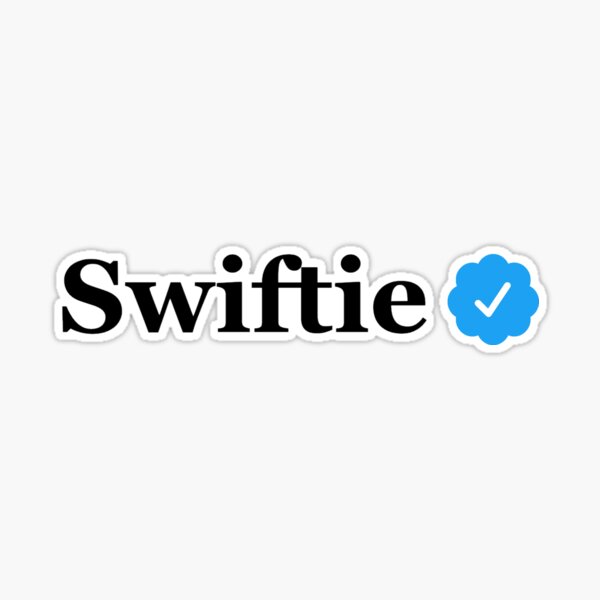 Verified Swiftie Sticker for Sale by stickerplaza