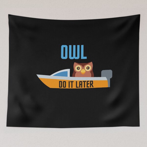 Item preview, Owl Do It Later designed and sold by SunfullyYours.