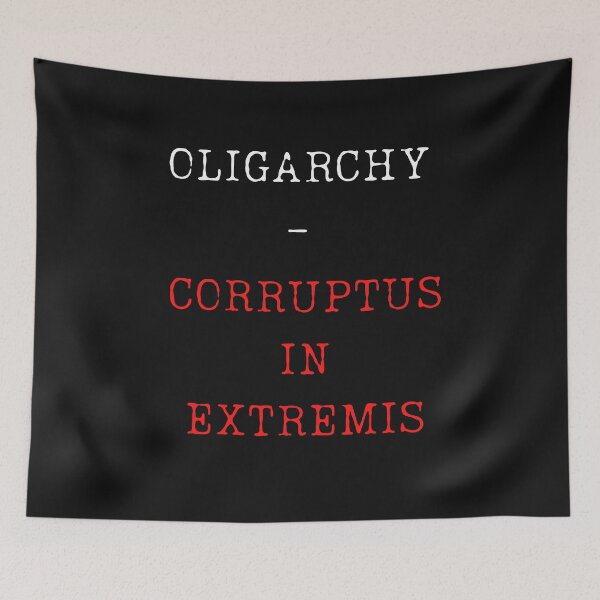 Item preview, Oligarchy - Corruptus In Extremis designed and sold by Carquest61.