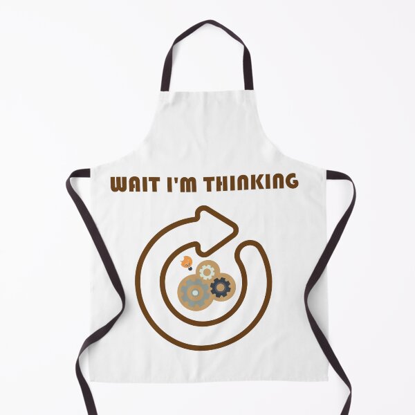 Item preview, Wait I'm Thinking | funny quotes designed and sold by DANT-shirts.