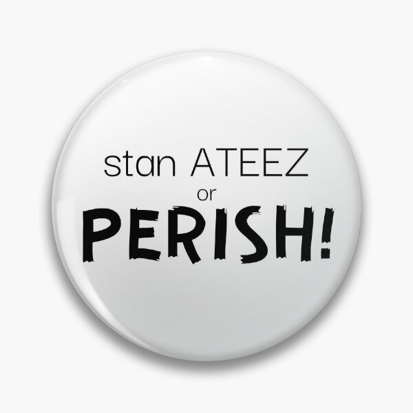 Item preview, stan ATEEZ or PERISH designed and sold by puki-ycdi.