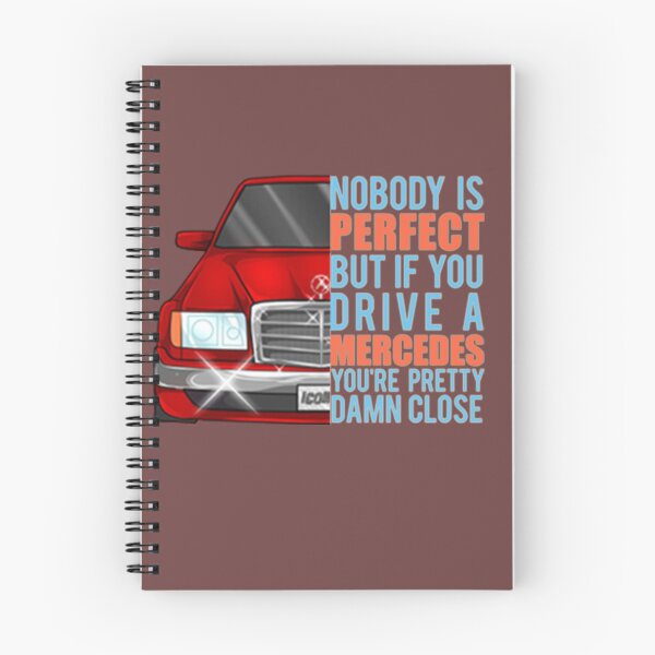 Item preview, Nobody is perfect but If you drive a Mercedes you are pretty Damn Close red designed and sold by BrookLeez.