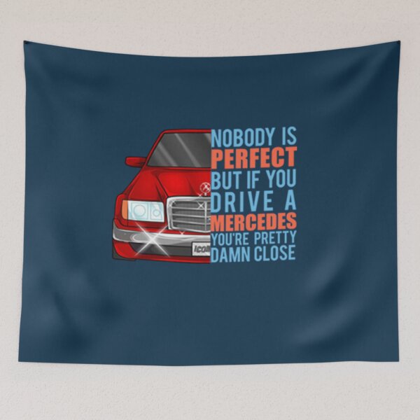 Item preview, Nobody is perfect but If you drive a Mercedes you are pretty Damn Close red designed and sold by BrookLeez.