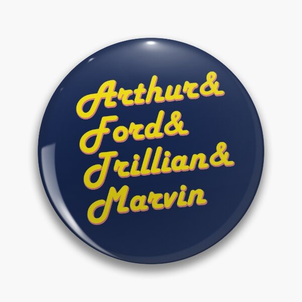 HHGTTG Arthur & Ford & Trillian & Marvin Ampersand Name List