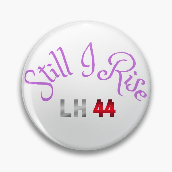 Item preview, Formula 1 Lewis Hamilton Still I Rise designed and sold by NikNanjappa.
