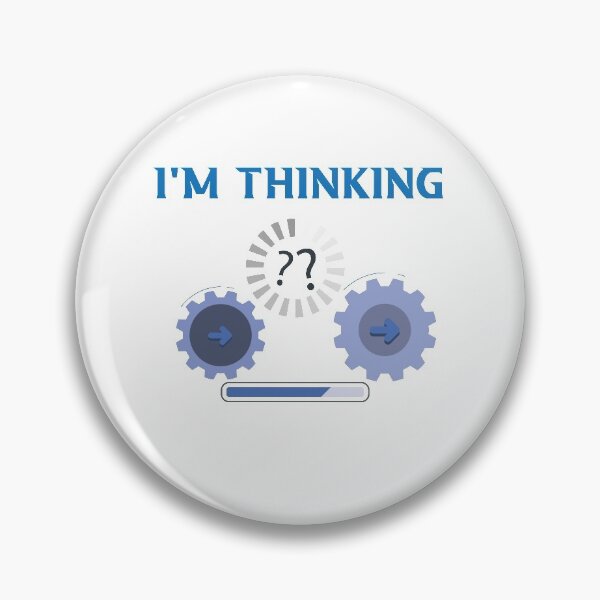 Item preview,  I'm Thinking |  funny quotes designed and sold by DANT-shirts.