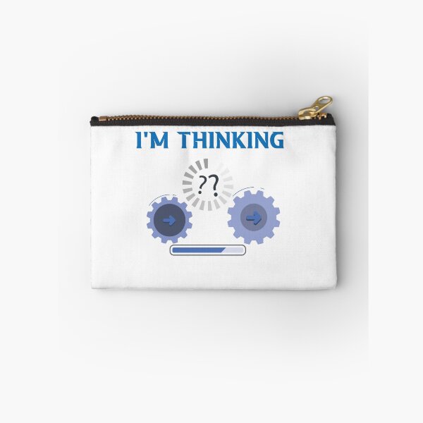 Item preview,  I'm Thinking |  funny quotes designed and sold by DANT-shirts.
