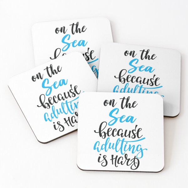 Item preview, On The Sea Because Adulting Is Hard designed and sold by ProjectX23.
