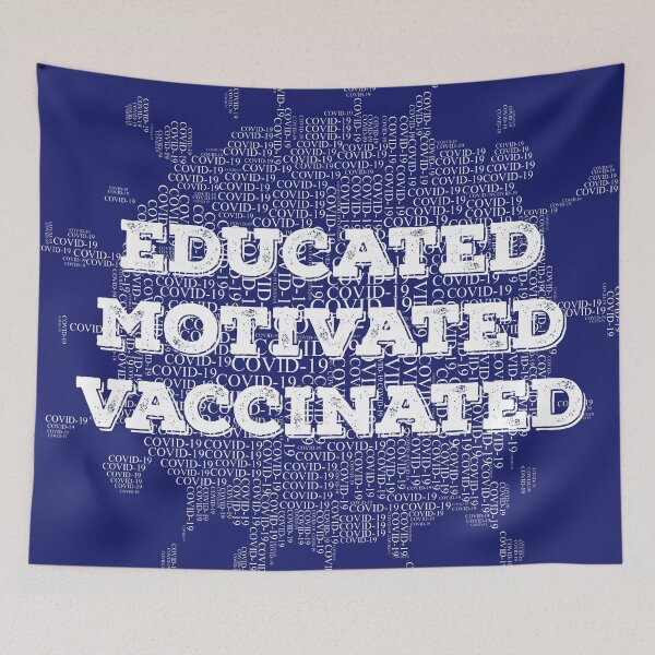 Item preview, Educated motivated vaccinated designed and sold by GraphicBit.