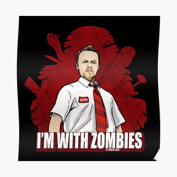 Poster Shaun Of The Dead Redbubble