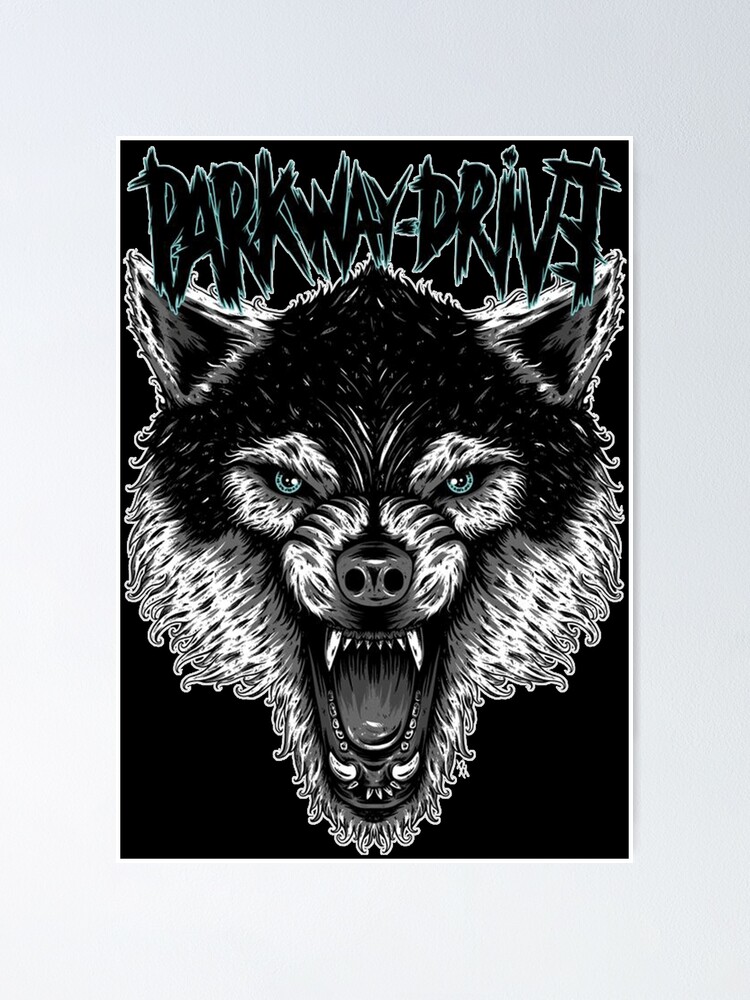 Parkway Drive" Poster By Nasejas | Redbubble