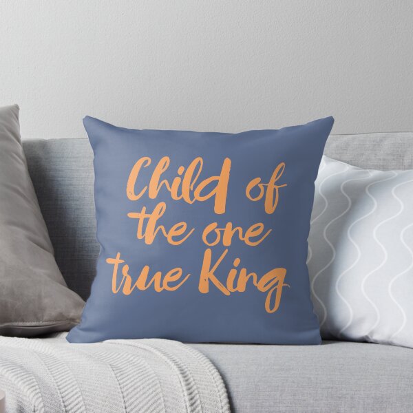 Item preview, Child of the one true king designed and sold by designdroplet.