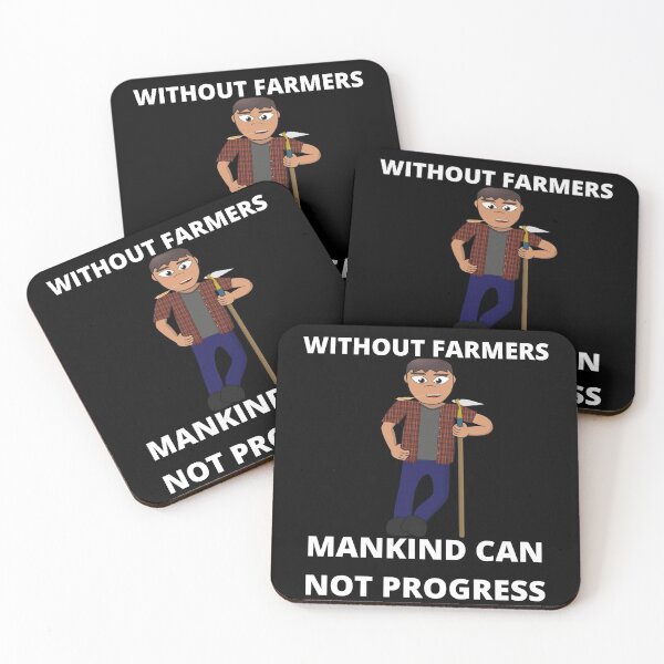 Item preview, Without farmer mankind can not progress designed and sold by cute105.