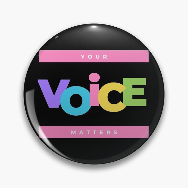 Item preview, your vioce matters, designed and sold by ftaa7.