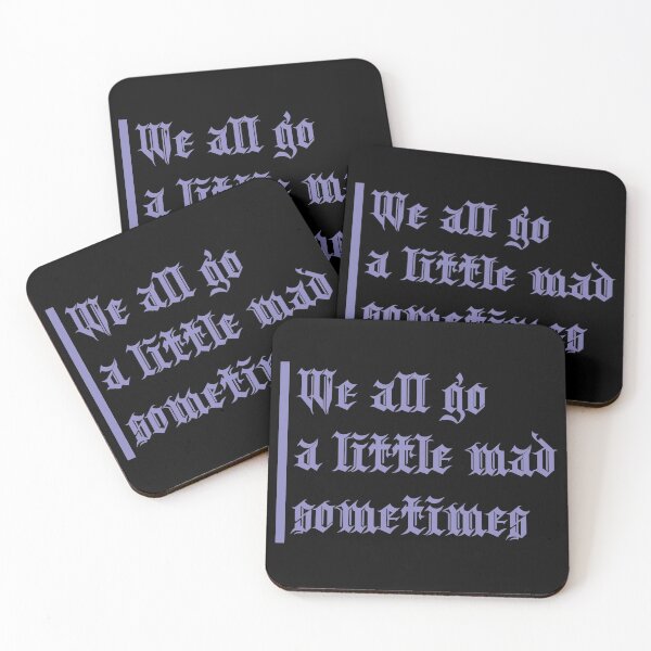 Item preview, We al go a little mad sometimes minimalist design designed and sold by FallenOnee.